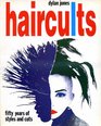 Haircults Fifty Years of Styles and Cuts