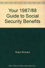 Your 1987/88 Guide to Social Security Benefits