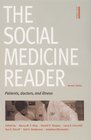 The Social Medicine Reader Second Edition Vol One Patients Doctors and Illness