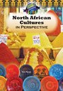 North African Cultures in Perspective
