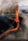The Earth Machine  The Science of a Dynamic Planet