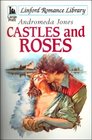 Castles and Roses