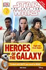 DK Reader L2 Star Wars The Last Jedi  Heroes of the Galaxy