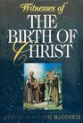 Witnesses of the Birth of Christ