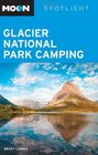 Moon Spotlight Glacier National Park Camping