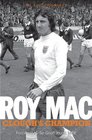 Roy Mac Clough's Champion My Autobiography