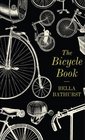 The Bicycle Book by Bella Bathurst