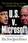 US v Microsoft The Inside Story of the Landmark Case