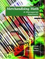 Merchandising Math A Managerial Approach