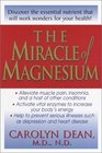 The Miracle of Magnesium