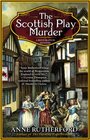 The Scottish Play Murder (Restoration, Bk 2)