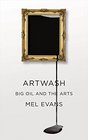 Artwash Big Oil and the Arts