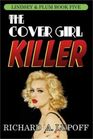 The Cover Girl Killer The Lindsey  Plum Detective Series Book Five