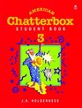 American Chatterbox Student Book 3