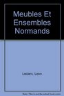 Meubles Et Ensembles Normands