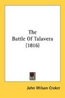 The Battle Of Talavera