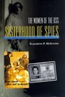 Sisterhood of Spies The Women of the OSS