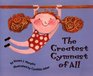 The Greatest Gymnast of All: Opposites, Level 1 (Mathstart)