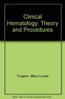 Clinical Hematology Theory  Procedures