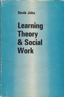 Learning Theory and Social Work