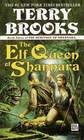The Elf Queen of Shannara (The Heritage of Shannara , Vol 3)