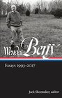 Wendell Berry Essays 19932017