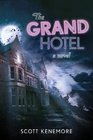 The Grand Hotel A Novel