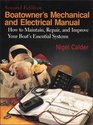 Boatowner's Mechanical  Electrical Manual How to Maintain Repair and Improve Your Boat's Essential Systems