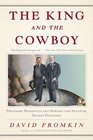 The King and the Cowboy Theodore Roosevelt and Edward the Seventh Secret Partners
