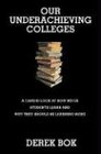 Our Underachieving Colleges A Candid Look at How Much Students Learn and Why They Should Be Learning More