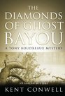 The Diamonds of Ghost Bayou