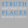 Thomas Struth Unconscious Places