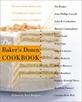 The Baker's Dozen Cookbook: Become a Better Baker With 125 Foolproof Recipes and Tried-And-True Techniques