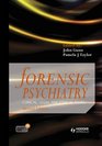 Forensic Psychiatry Clinical Legal and Ethical Issues