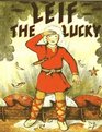 Leif, the Lucky