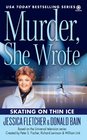 Skating on Thin Ice (Murder, She Wrote, Bk 35)