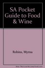 SA Pocket Guide to Food  Wine