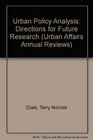 Urban Policy Analysis Directions for Future Research