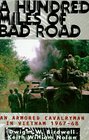 A Hundred Miles of Bad Road  An Armored Cavalryman in Vietnam 196768