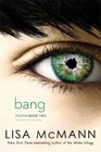 Bang (Visions, Bk 2)