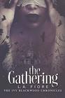 The Gathering The Ivy Blackwood Chronicles