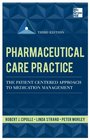 Pharmaceutical Care Practice The PatientCentered Approach to Medication Management Third Edition