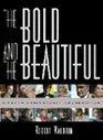 The Bold  the Beautiful A Tenth Anniversary Celebration