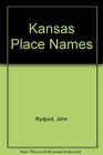 Kansas Place Names
