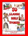 50 Classic Bible Stories