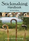 Stickmaking Handbook Revised Edition
