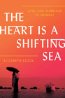 The Heart Is a Shifting Sea Love and Marriage in Mumbai