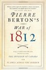 Pierre Berton's War of 1812
