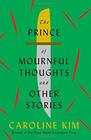 The Prince of Mournful Thoughts and Other Stories