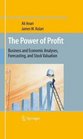 The Power of Profit Business and Economic Analyses Forecasting and Stock Valuation